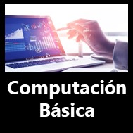 Curso de Computación Básica